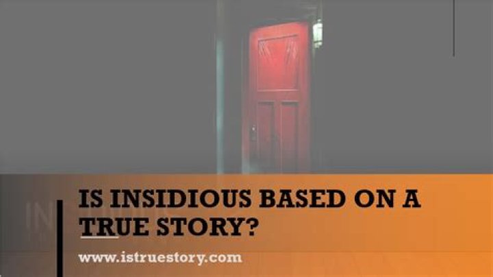 Unveiling The Truth: Is Insidious Based On A True Story?