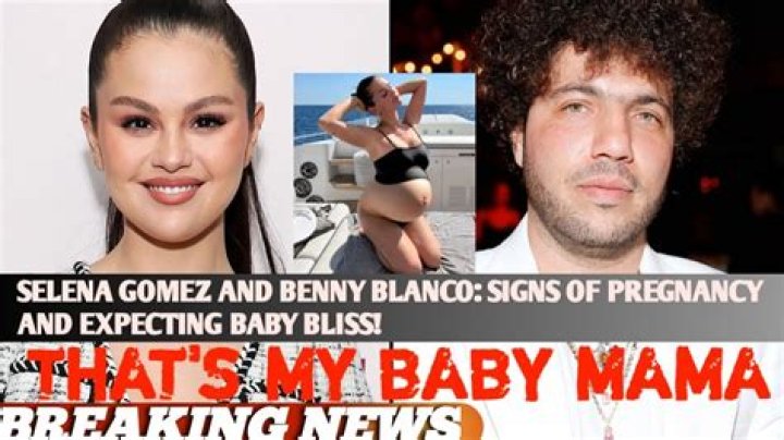 Is Selena Gomez Pregnant With Benny Blanco's Child?